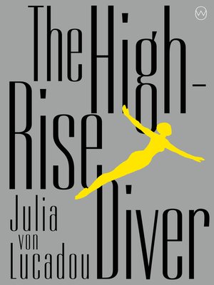 cover image of The High-Rise Diver